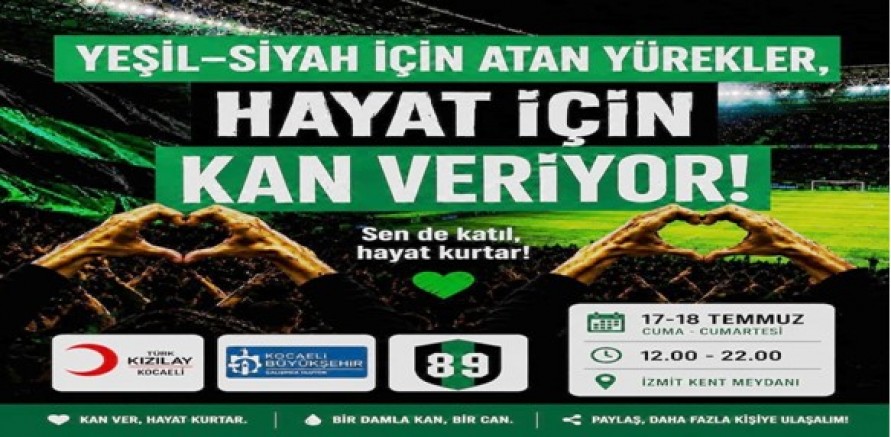Hodri Meydan-Kocaeli Kızılay Kan Bağışı kampanyası 17-18 Temmuz