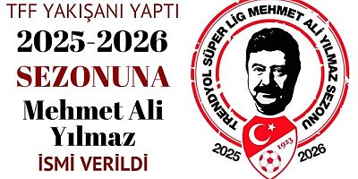 2025-26 Trendyol Süper Lig Mehmet Ali Yılmaz Sezonu