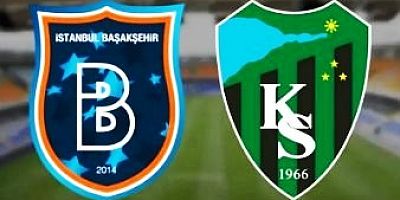 Başakşehir FK Kocaelispor maçı Cuma 20.00