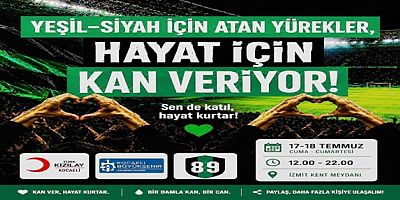 Hodri Meydan-Kocaeli Kızılay Kan Bağışı kampanyası 17-18 Temmuz