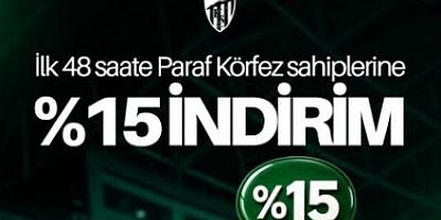 ilk 48 saat maç bileti Paraf Körfez kredi kartına indirimli